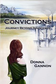 Paperback Convictions: Journey Beyond Innocence Book