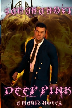 Deep Pink - Book #1 of the Magis