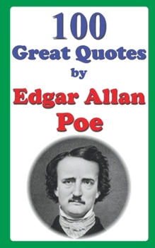 Paperback 100 Great Quotes by Edgar Allan Poe Book