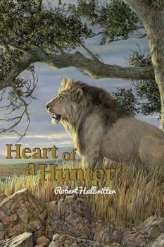 Hardcover Heart of a Hunter Book
