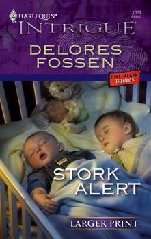 Stork Alert - Book #2 of the Five Alarm Babies