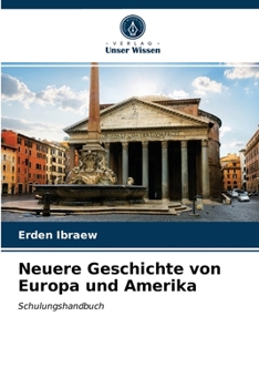 Paperback Neuere Geschichte von Europa und Amerika [German] Book