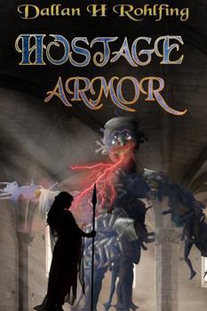 Paperback Hostage Armor: Book 1 of Cultivating Amnesia Book