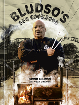 Hardcover Bludso's BBQ Cookbook: A Family Affair in Smoke and Soul Book
