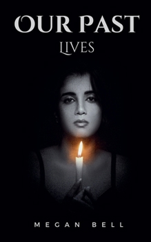 Paperback Our Past Lives Book