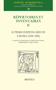Hardcover Le Prime Edizioni Greche a Roma (1510-1526) [Greek, Ancient (To 1453)] Book