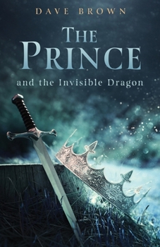 The Prince and the Invisible Dragon