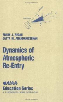 Hardcover Dynamics of Atmospheric Re-Entry Book