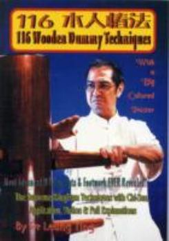 Paperback 116 Wooden Dummy Techniques (Muk-yan-chong-fat) Book