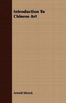 Paperback Introduction to Chinese Art Book