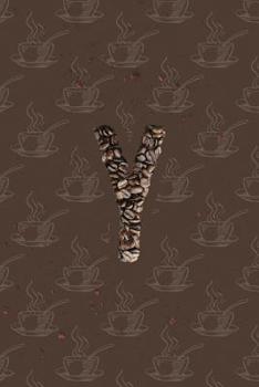 Paperback Y: Alphabet Monogram Notebook for Coffee Lovers - Beans Book