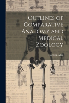 Paperback Outlines of Comparative Anatomy and Medical Zoology Book