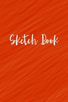 Paperback Sketchbook: 120 Pages of 8.5"x11" Blank Paper for Drawing, Sketching and Creative Doodling. Personalized Artist Notebook and Sketc Book