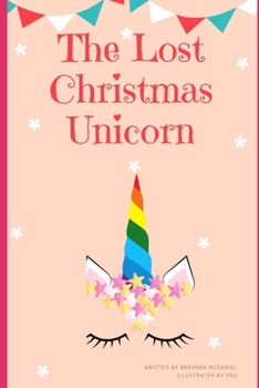 Paperback The Lost Christmas Unicorn Book