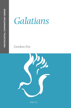 Paperback Galatians: A Pentecostal Commentary Book