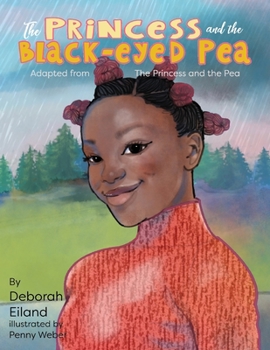 Paperback The Princess and the Black-eyed Pea Book