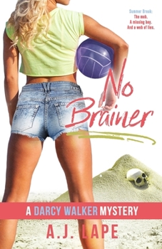 Paperback No Brainer: Book 2 of the Darcy Walker Series Book