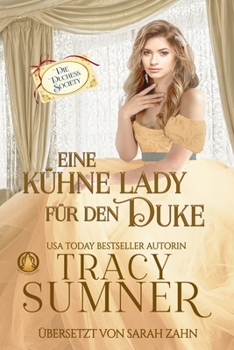 Paperback Eine kühne Lady für den Duke [German] Book