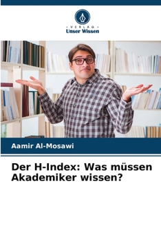 Paperback Der H-Index: Was müssen Akademiker wissen? [German] Book