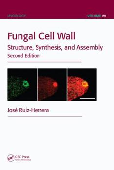 Hardcover Fungal Cell Wall: Structure, Synthesis, and Assembly Book
