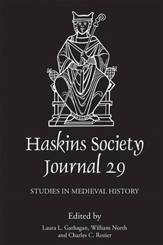 Hardcover The Haskins Society Journal 29: 2017. Studies in Medieval History Book