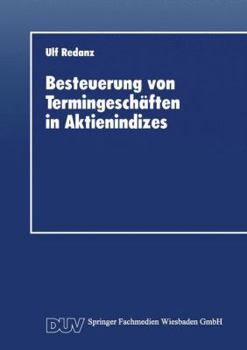 Paperback Besteuerung Von Termingeschäften in Aktienindizes [German] Book