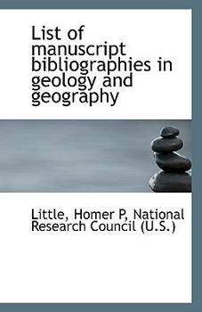 Paperback List of Manuscript Bibliographies in Geology and Geography Book