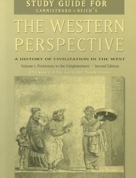 Paperback Study Guide for Cannistraro/Reich's the Western Perspective: A History of Civilization in the West, Volume 1: To 1715, 2nd Book