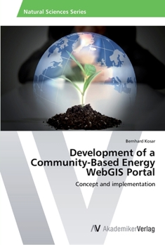 Paperback Development of a Community-Based Energy WebGIS Portal Book