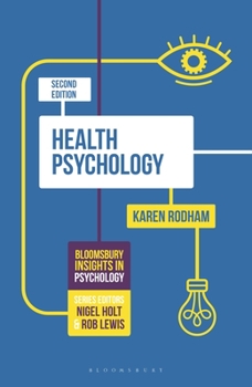 Health Psychology - Book  of the Macmillan Insights in Psychology