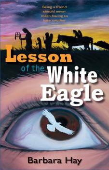 Hardcover Lesson of the White Eagle Book