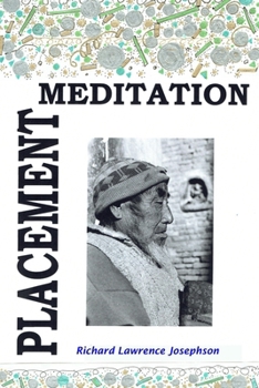 Paperback Placement Meditation: Building a Personal Meditation Practice Book