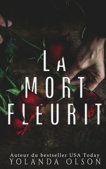 Paperback La Mort Fleurit [French] Book