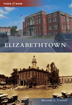 Elizabethtown - Book  of the  and Now
