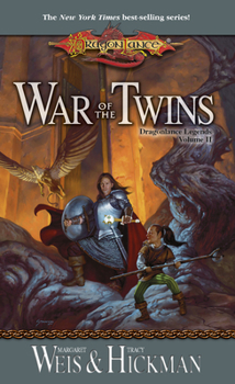 War of the Twins - Book #2 of the Dragonlance: Legends