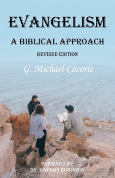 Evangelism: A Biblical Approach