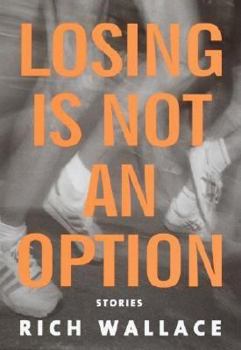Hardcover Losing Is Not an Option Book