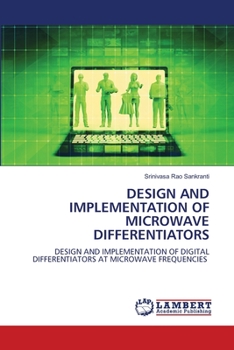 Paperback Design and Implementation of Microwave Differentiators Book