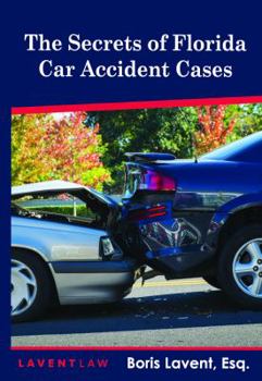 The Secrets of Florida Car Accident Cases