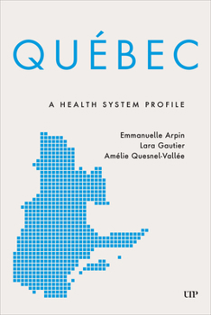 Paperback Québec: A Health System Profile Book