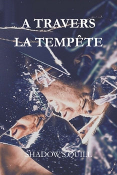 Paperback A Travers la Tempête [French] Book