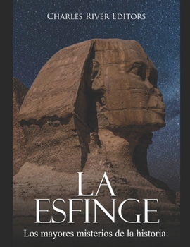 Paperback Los mayores misterios de la historia: la esfinge [Spanish] Book