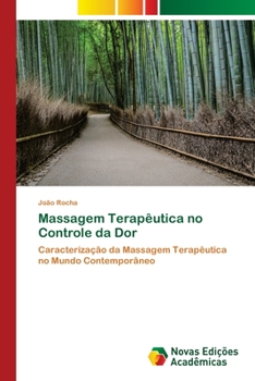Paperback Massagem Terapêutica no Controle da Dor [Portuguese] Book