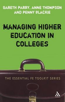Paperback Managing Higher Education in Colleges Book