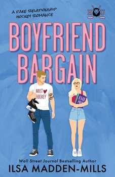 Boyfriend Bargain - Book #1 of the Hawthorne University