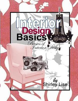 Paperback Interior Design Basics: Basics of Interior Design Book