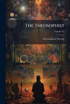 Paperback The Theosophist; Volume 22 Book