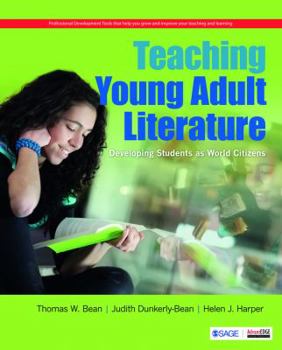 Paperback Teaching Young Adult Literature: Developing Students As World Citizens Book