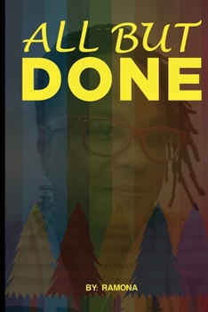 Paperback All But Done By Ramona Kearns Book