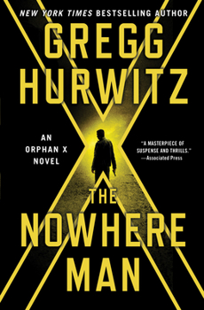 Hardcover The Nowhere Man: An Orphan X Novel Book